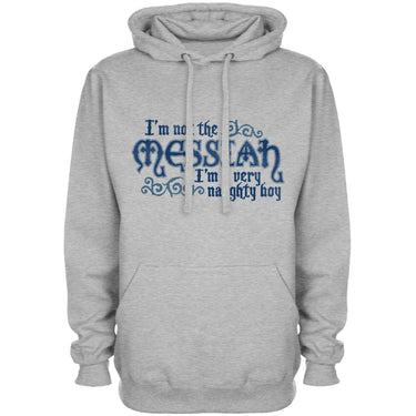 Not The Messiah Unisex Hoodie, Inspired By Monty Python 8Ball